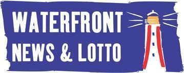 Waterfront News and Lotto