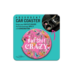 Lisa Pollock Ceramic Car Coaster - Batshit Crazy