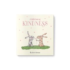 A LITTLE BOOK OF KINDNESS