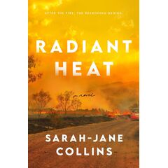 Radiant Heat - Sarah Jane Collins