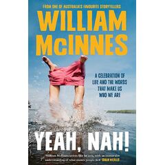 Yeah, Nah! - William Mcinnes