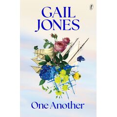 One Another - Gail Jones