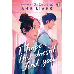 I Hope This Doesn't Find You - Ann Liang