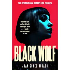 Black Wolf - Juan Gomez-jurado