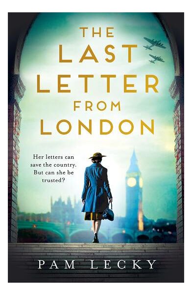 The Last Letter From London - Pam Lecky